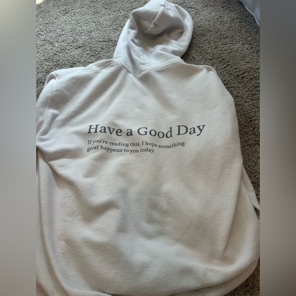 have a good day boutique white hoodie!
